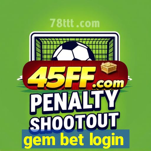 gem bet login